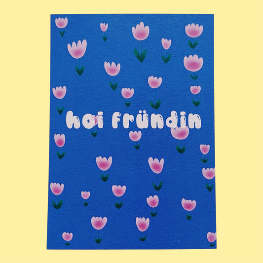 Grusskarte Hoi Fründin